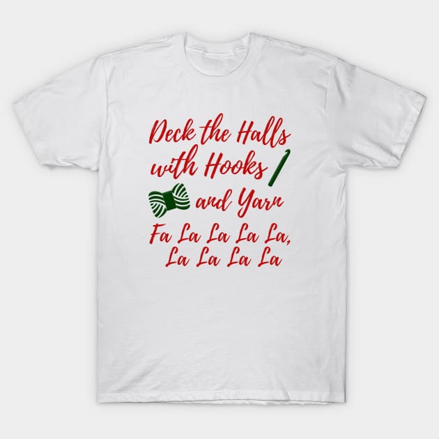 Crochet Deck the Halls Yarn + Hooks Crafts T-Shirt by craftlove